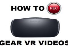 How To Capture Videos on Samsung Gear VR