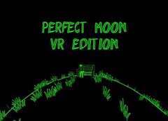 Perfect Moon VR Edition