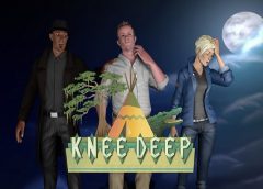 Knee Deep (Oculus Rift)