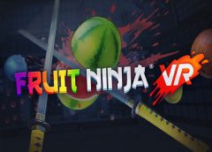 Fruit Ninja VR (Steam VR)