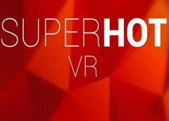 SUPERHOT VR (Oculus Rift)
