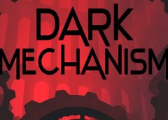 Dark Mechanism – Virtual Reality (Steam VR)