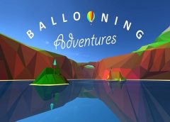 Ballooning Adventures VR (Oculus Rift)