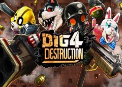 Dig 4 Destruction (Steam VR)