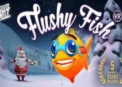 FLUSHY FISH VR (Oculus Go & Gear VR)