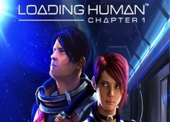 Loading Human: Chapter 1 (Oculus Rift)