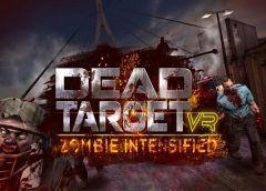 Dead Target VR: Zombie Intensified (Gear VR)