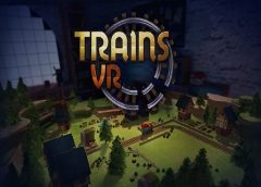 Trains VR (Oculus Go & Gear VR)