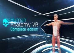 Human Anatomy VR Complete Edition (Oculus Go & Gear VR)