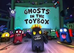 Ghosts In The Toybox (Oculus Go & Gear VR)