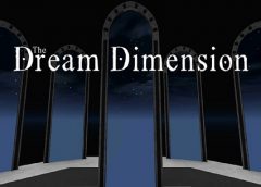 The Dream Dimension (Oculus Go & Gear VR)