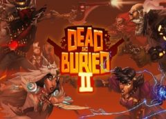 Dead and Buried II (Oculus Quest)
