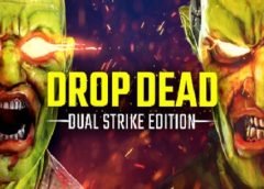 Drop Dead: Dual Strike Edition (Oculus Quest)