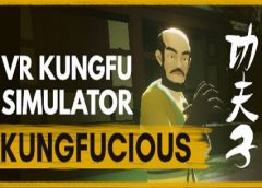 Kungfucious – VR Wuxia Kung Fu Simulator (Steam VR)