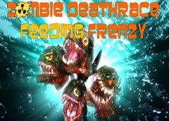 Zombie Deathrace Feeding Frenzy (Steam VR)