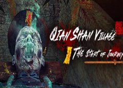 Qian-Shan Village (Steam VR)