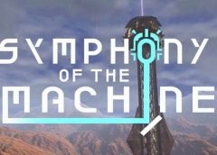 Symphony of the Machine (PSVR)