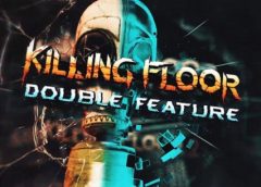 Killing Floor: Double Feature (PSVR)