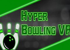 Hyper Bowling VR (Steam VR)