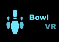 Bowl VR (Steam VR)