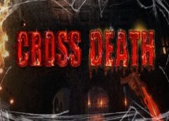 Cross Death VR (Steam VR)