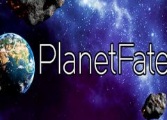 PlanetFate (Steam VR)