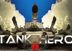 Tank Hero VR (Steam VR)
