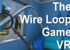 The Wire Loop Game VR (Steam VR)