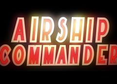 Airship Commander (Steam VR)