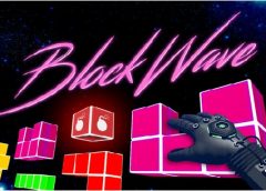 Block Wave VR (Steam VR)