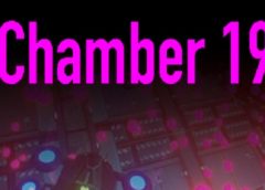 Chamber 19 (Steam VR)
