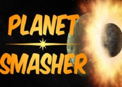 Planet Smasher (Steam VR)