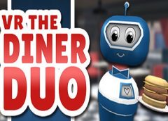 VR The Diner Duo (Steam VR)