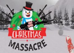 Christmas Massacre VR (Steam VR)