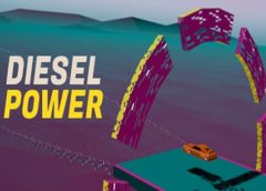 Diesel Power (Steam VR)