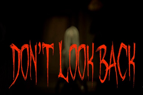 Don't Look Back (Steam VR)