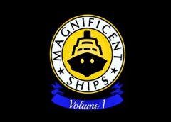 Magnificent Ships: Volume 1 (Steam VR)