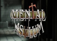 Mental Asylum VR (Steam VR)