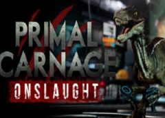 Primal Carnage: Onslaught (Steam VR