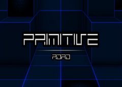 Primitive Road (Steam VR)