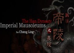 The Han Dynasty Imperial Mausoleums (Steam VR)
