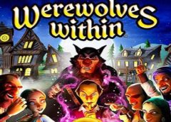 Werewolves Within (Steam VR)