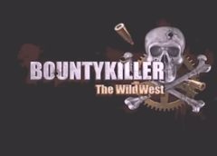 Bounty Killer (Steam VR)