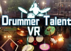 Drummer Talent VR (Steam VR)