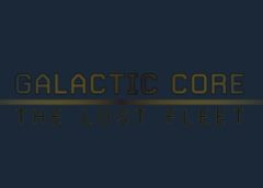 Galactic Core: The Lost Fleet (Steam VR)