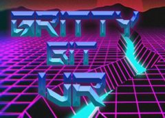 Gritty Bit VR (Steam VR)