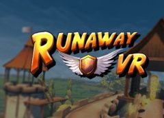 Runaway VR (Steam VR)