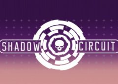 Shadow Circuit (Steam VR)