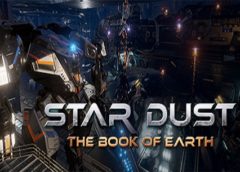 Star Dust: The Book of Earth (Steam VR)