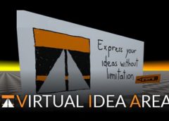 Virtual Idea Area (Steam VR)